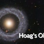 15 Fascinating Facts about Hoag’s Object: A Mysterious Ring Galaxy in the Cosmos