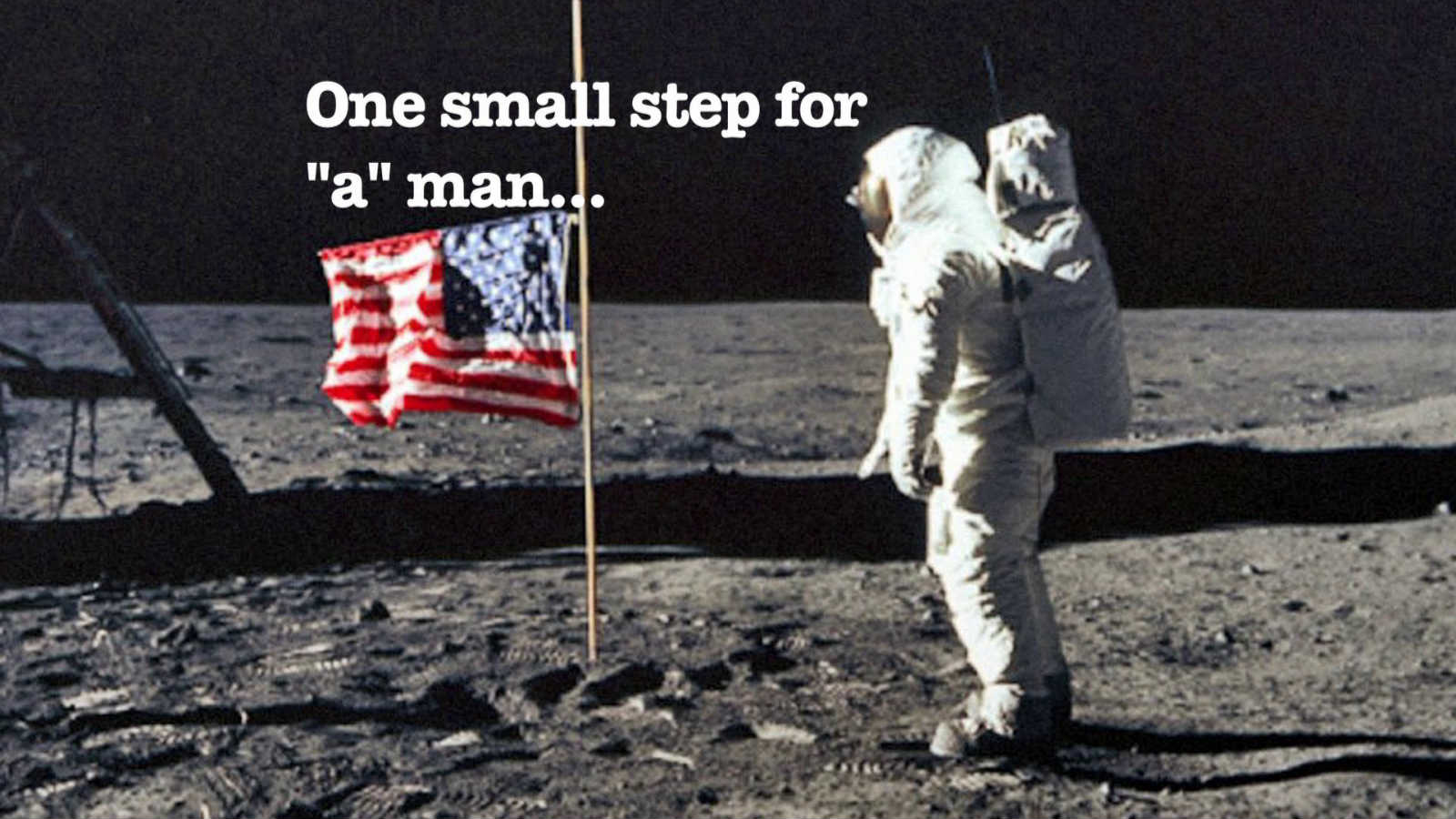 Neil Armstrong- misquoted